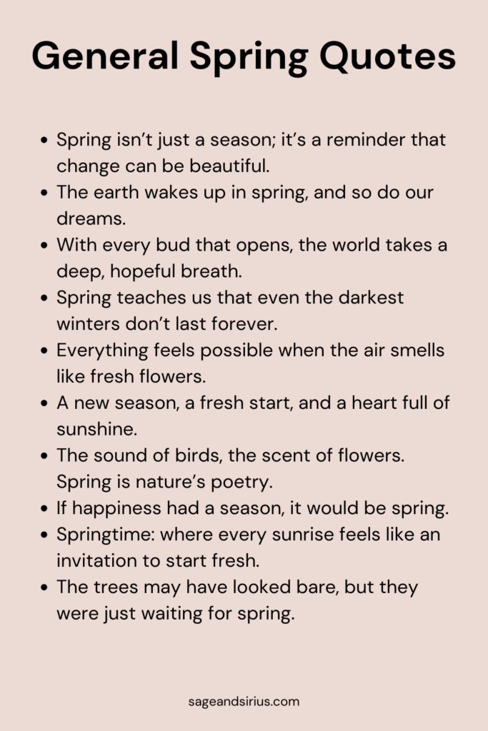 This image has 10 general spring quotes that are perfect for bringing seasonal inspiration for vision boards.