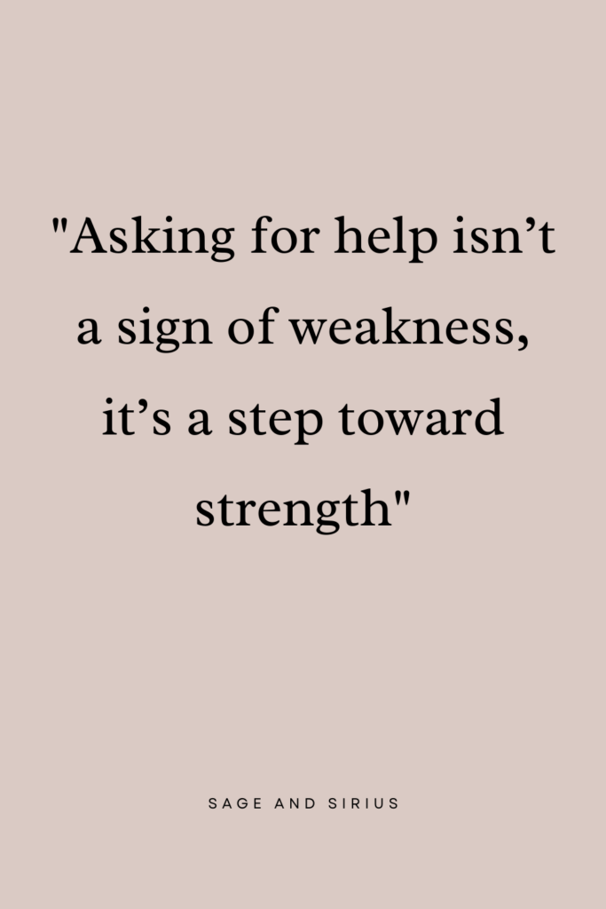 A supportive quote reminding you that seeking help is okay. It’s an important part of work-life balance tips for better mental health.