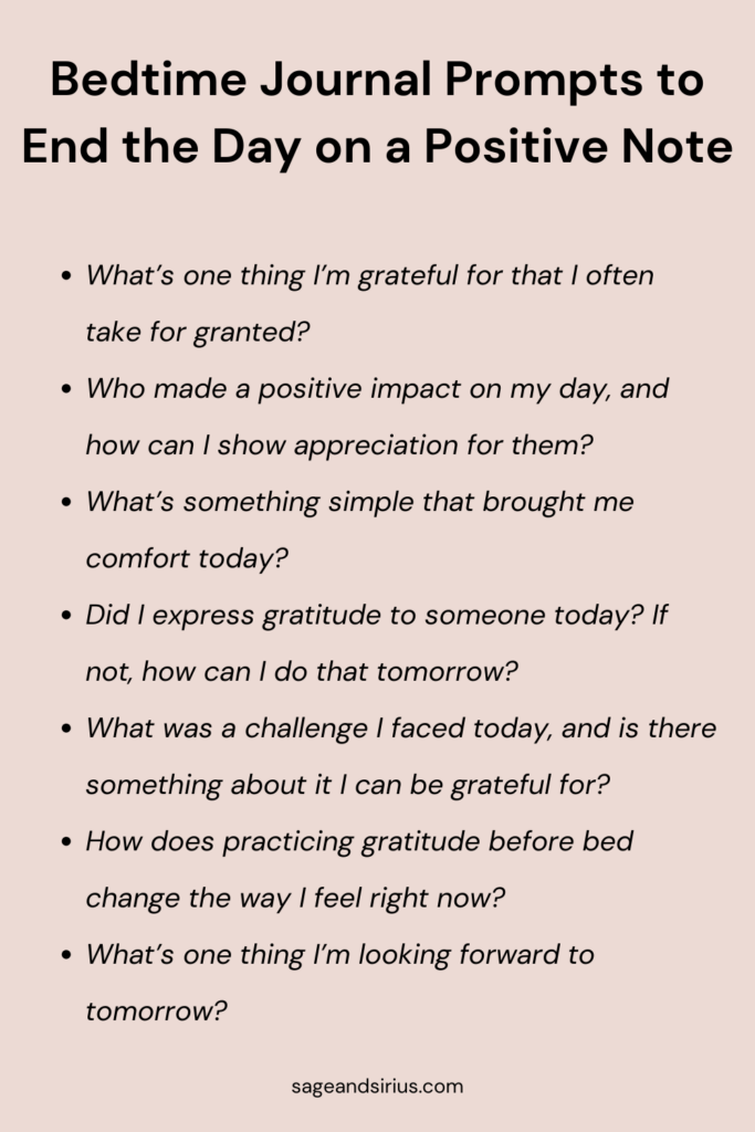 This image has bedtime journal prompts designed to help you focus on positive moments from your day and go to sleep with a grateful heart.