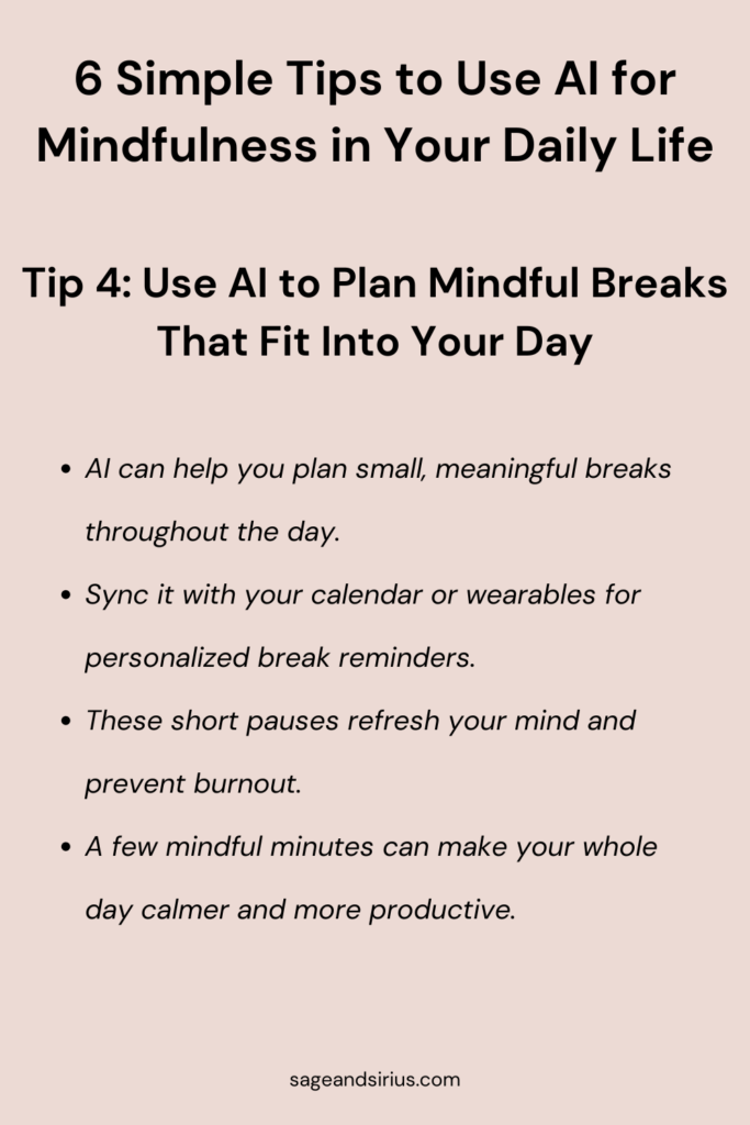 Image showing ideas for mindful breaks using AI tools to improve focus, relaxation, and daily productivity.
