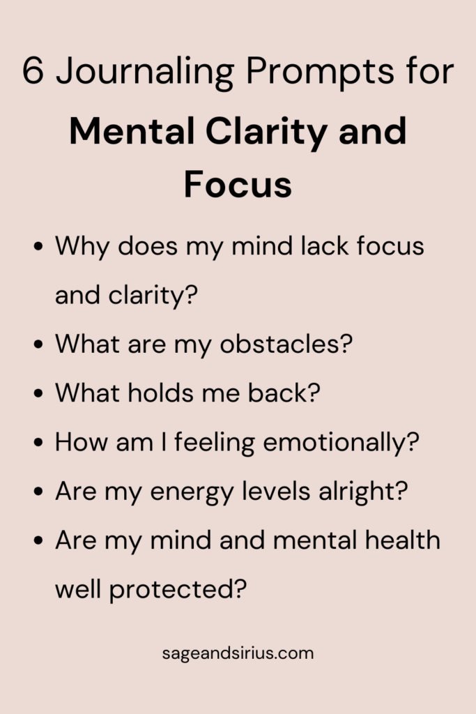 An image of 6 journaling prompts for mental clarity and focus