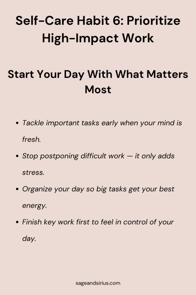 An image that displays the title “11 self-care habits to improve work performance” with the subtitle “Prioritize high-impact work.” The body text includes bullet points about starting the day with important tasks, avoiding procrastination, using your best energy on the hardest work first, and feeling more in control of your day.